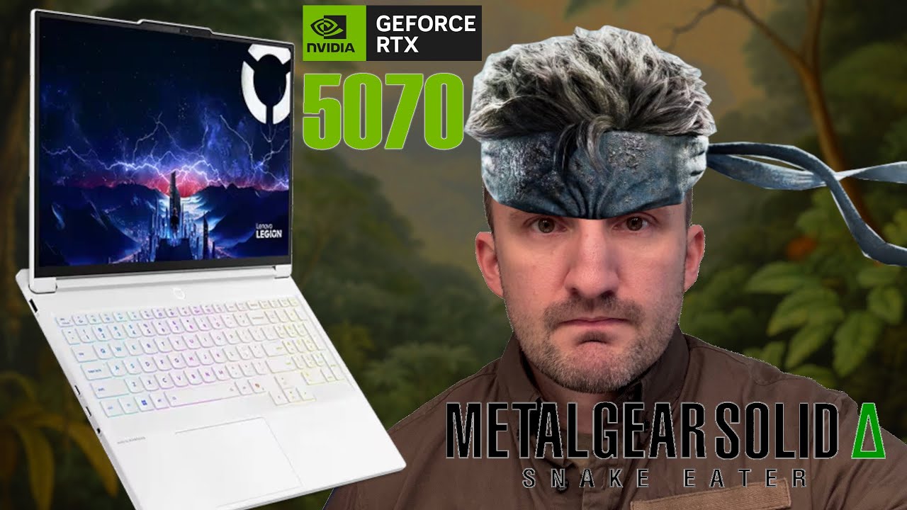 Lenovo Legion 7i - RTX 5070 - vs. METAL GEAR SOLID Δ: SNAKE EATER