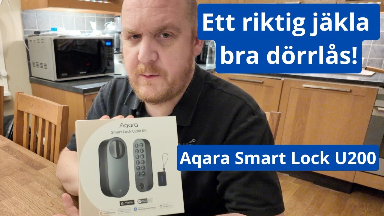 Snabbdemo av Aqara Smart Lock U200, världens bästa smarta dörrlås.