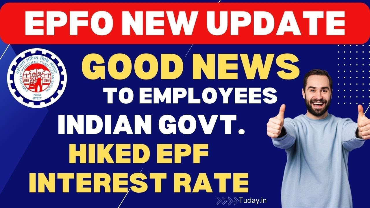 How Hiked EPF New Interest Rate 2024 Benefit for Employees?