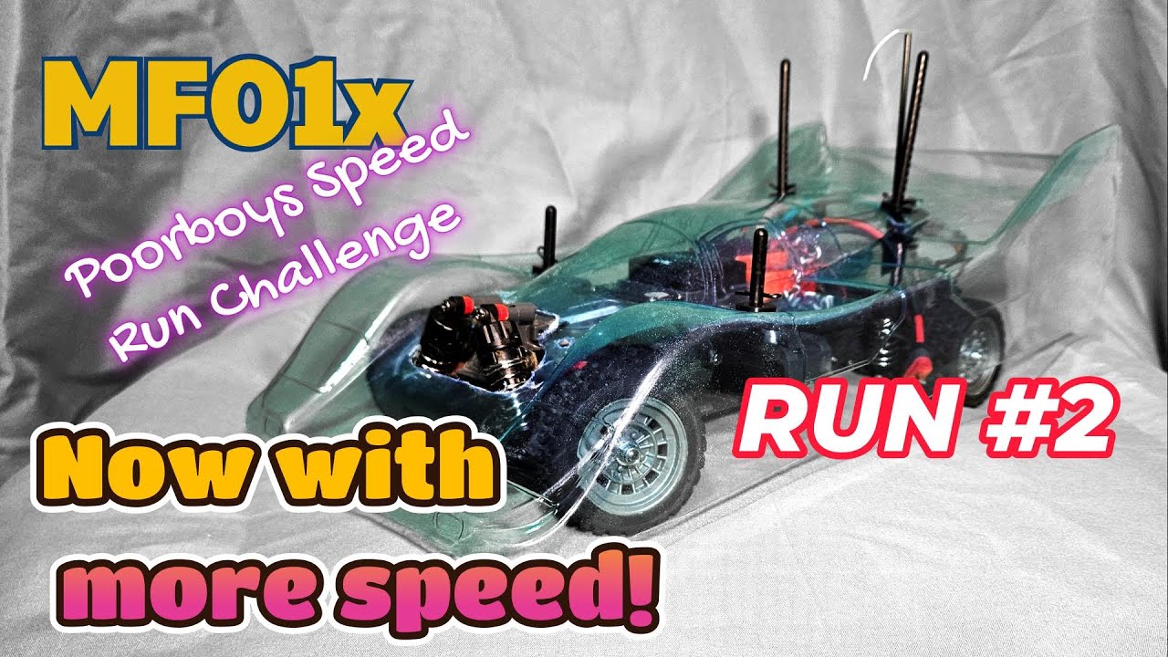 PoorBoysRC MF01x Speed Run Challenge #2 @poorboysrc