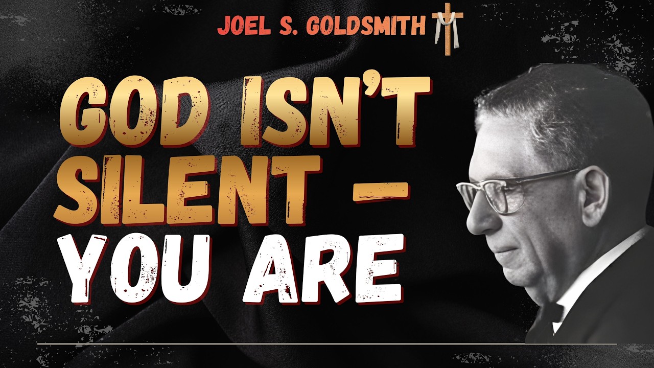 When God Feels Silent: The Stillness That Reveals Presence | Joel S. Goldsmith Infinite Way