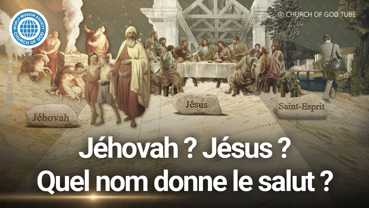 Le Sauveur de chaque temps et le nom nouveau | Église de Dieu