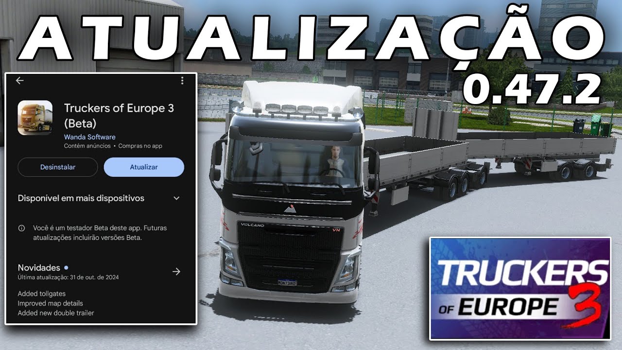 TRUCKERS OF EUROPE 3●SAAIIUU!!●MAIS UMA  ATUALIZAÇÃO DA VERSÃO 0.47.2●NEW UPDATE●