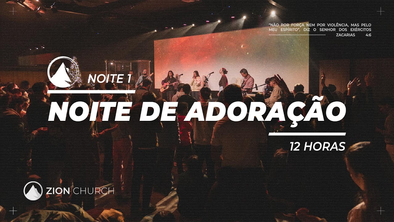 Zion Lisboa | Busca pela presença | 1º Noite