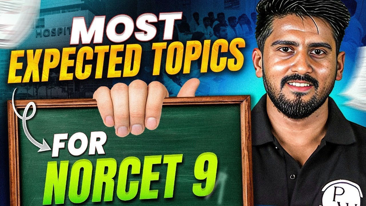 NORCET 9 | Most Expected Topic For NORCET 9 | PW NURSING WALLAH #nursingwallah #nursing #norcet