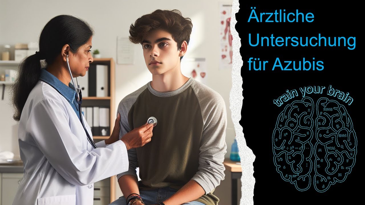&Auml;rztliche Untersuchung f&uuml;r Azubis unter 18