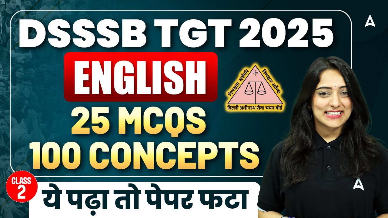 DSSSB TGT English 2025🔥 | 25 MCQs = 100 Concepts 💯 | पेपर में यही आएगा! #2
