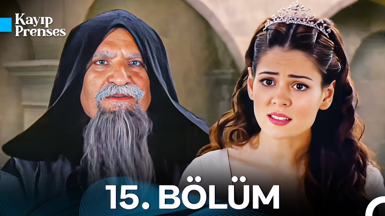 Kayıp Prenses 15. Bölüm - İyileştirilmiş Görüntü