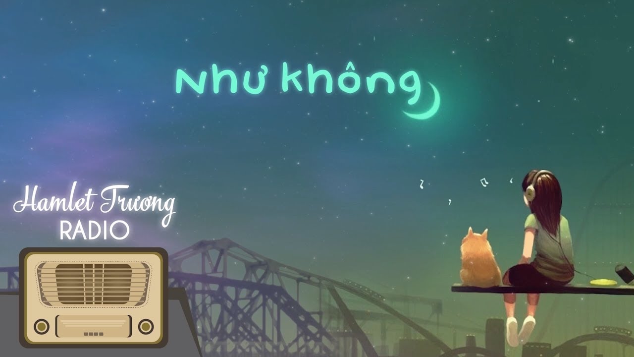 Hamlet Trương Radio 190: Như Không - Hamlet Trương, Hồ Minh Quân