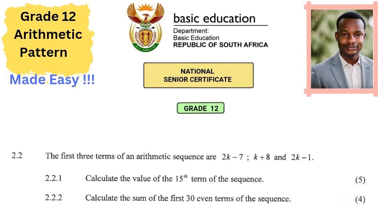 Grade 12 Mathematics Arithmetic Sequence and Series | Grade 12 Number Patterns and series