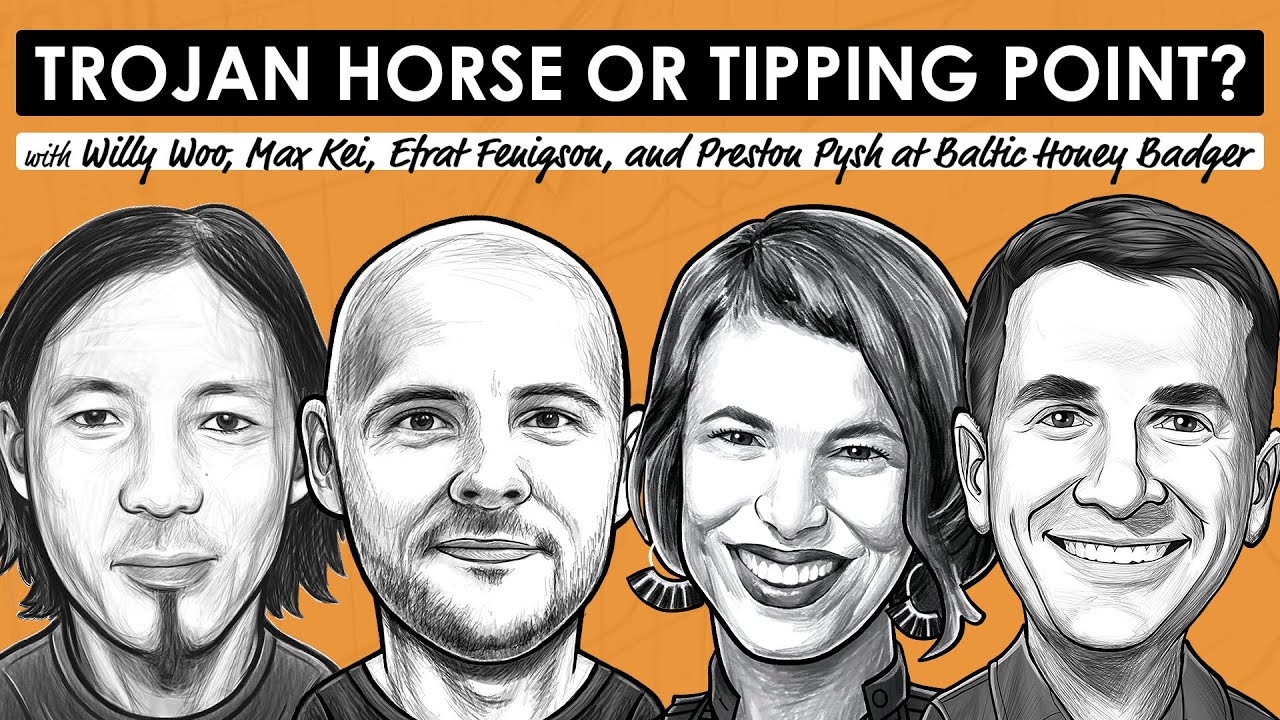 Baltic Honeybadger 2025 w/ Willy Woo, Max Kei, Efrat Fenigson, and Preston Pysh (BTC248)