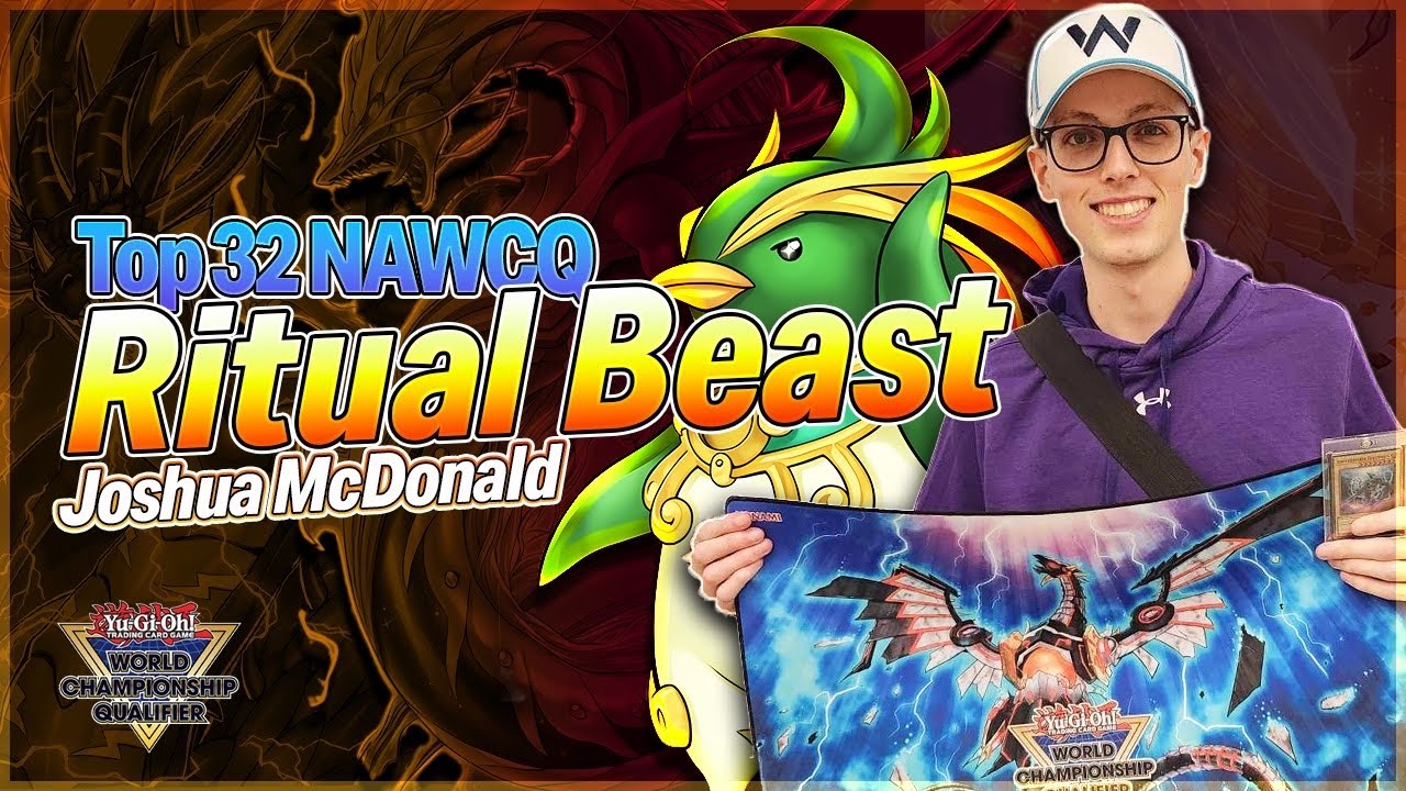 Top 32 NAWCQ Ritual Beast Deck Profile - Joshua McDonald
