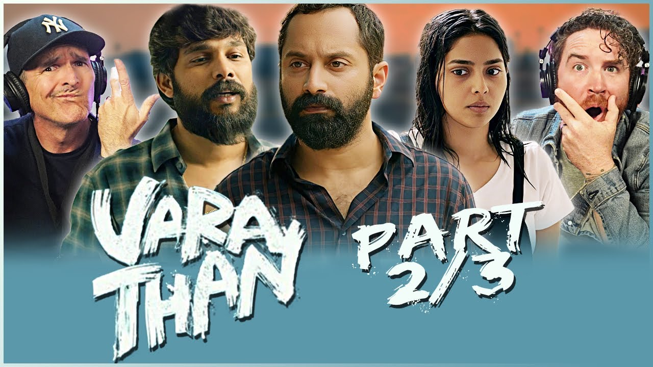 Varathan MOVIE REACTION 2/3! | Malayalam THRILLER | Amal Neerad | Fahadh Faasil, Aishwarya Lekshmi