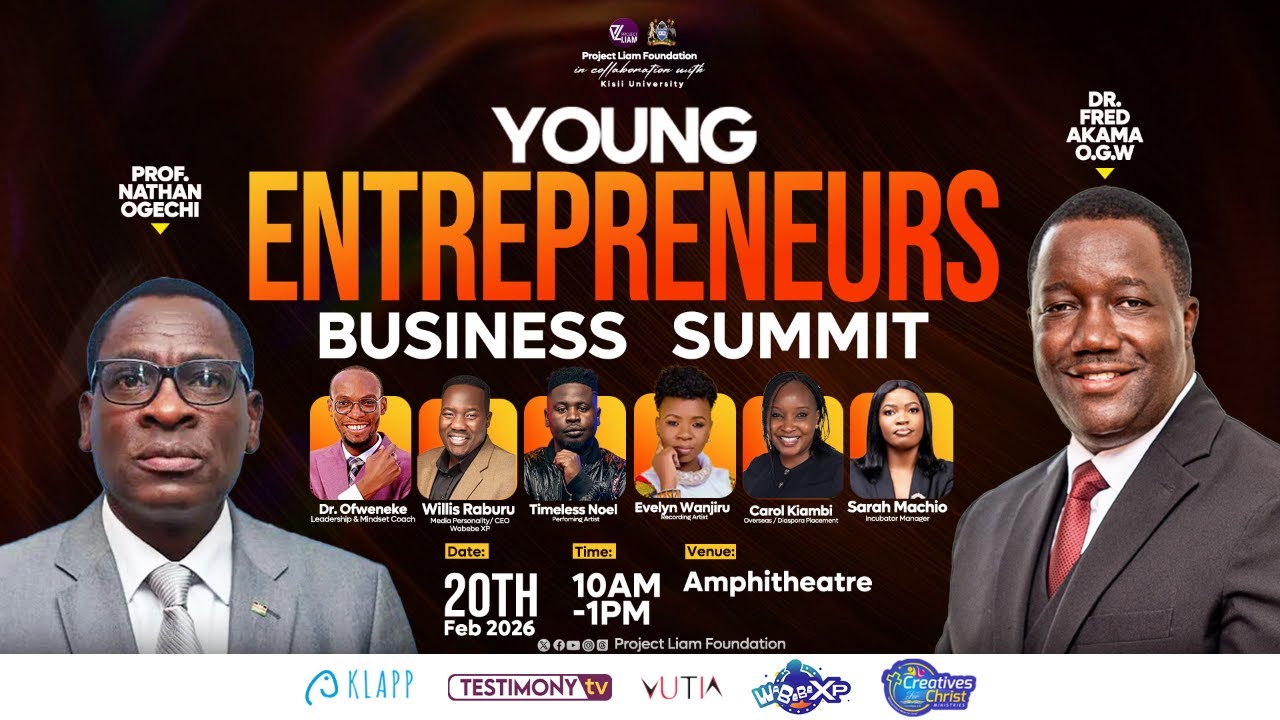 KISII UNIVERSITY YOUNG ENTREPRENEURS BUSINESS SUMMIT || 20/02/2026