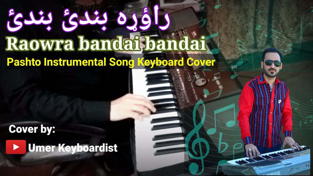 Raowra Bandai Bandai | Keyboard cover by Umer Keyboardist
