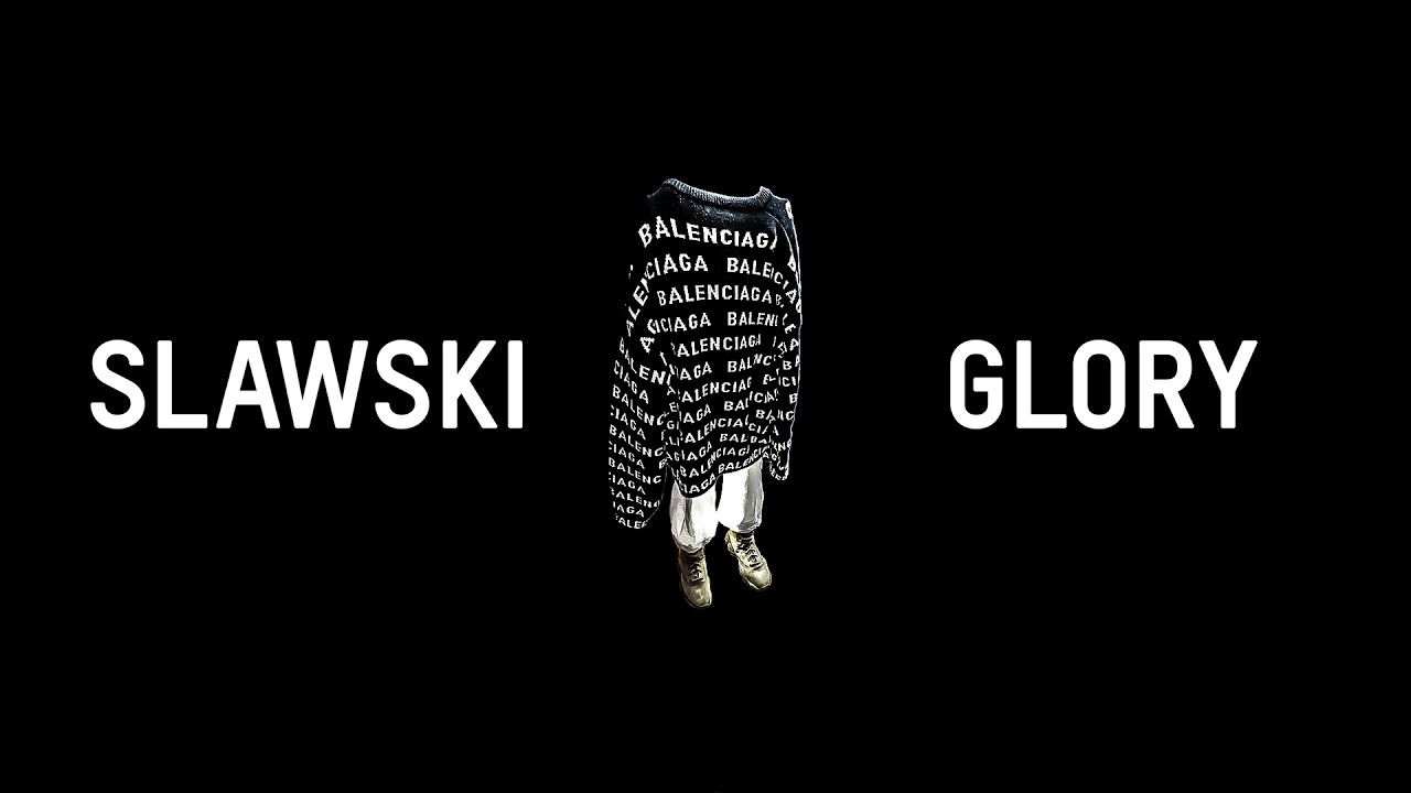 Sławski - GLORY ft. Le