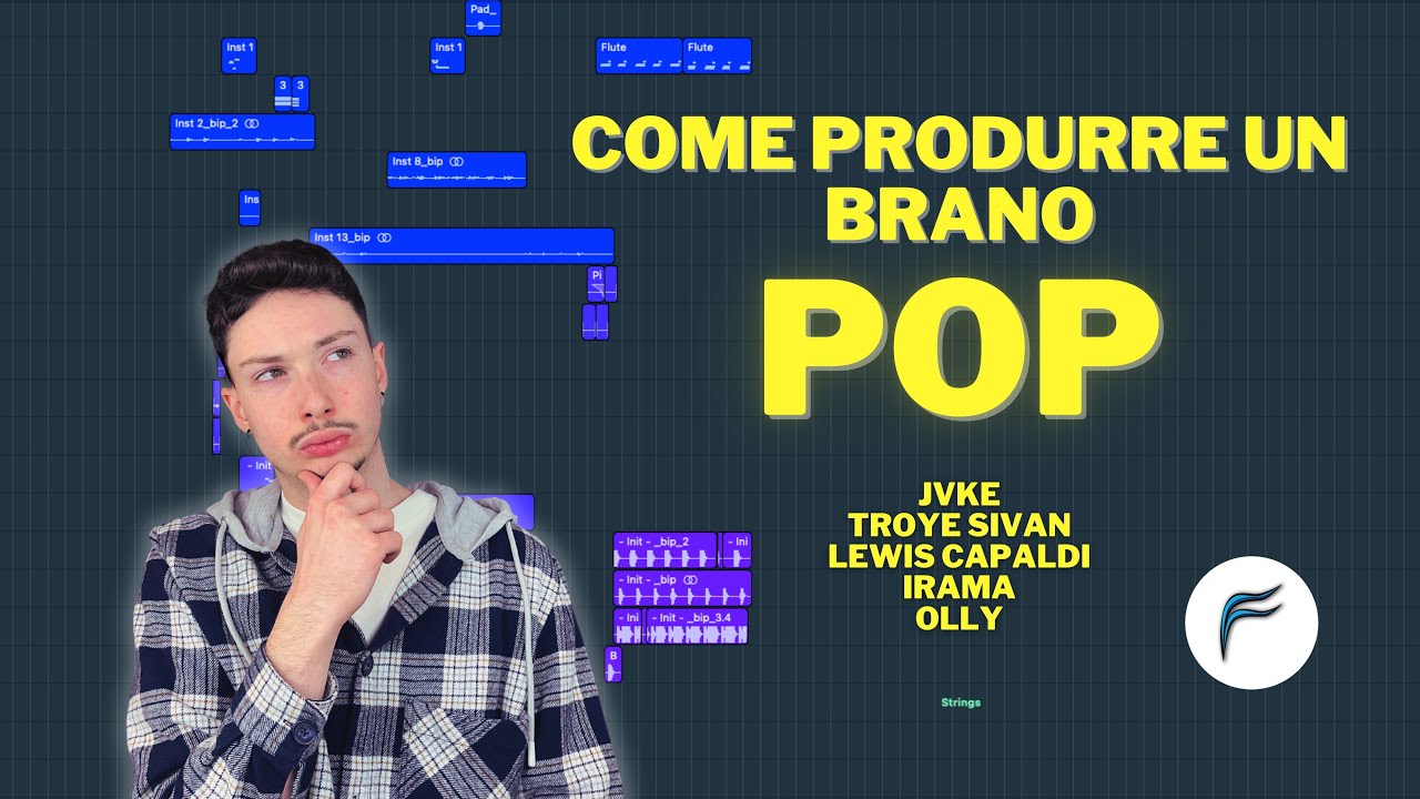 Come produrre un brano POP (JVKE, Troye Sivan, Lewis Capaldi, Irama, Olly)