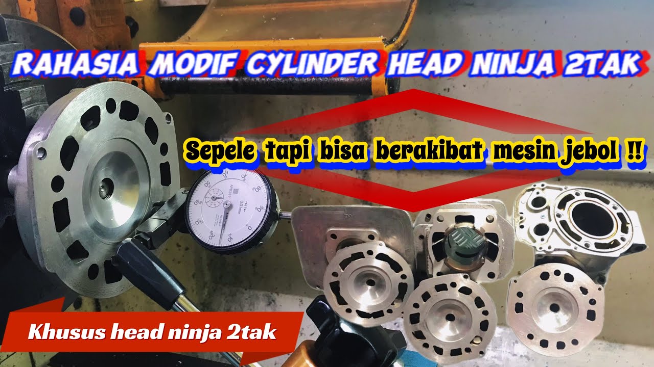 TIPS MODIFIKASI/BUBUT CYLINDER HEAD NINJA 2TAK‼️ SATU HAL PENTING YANG HARUS DIPERHATIKAN‼️