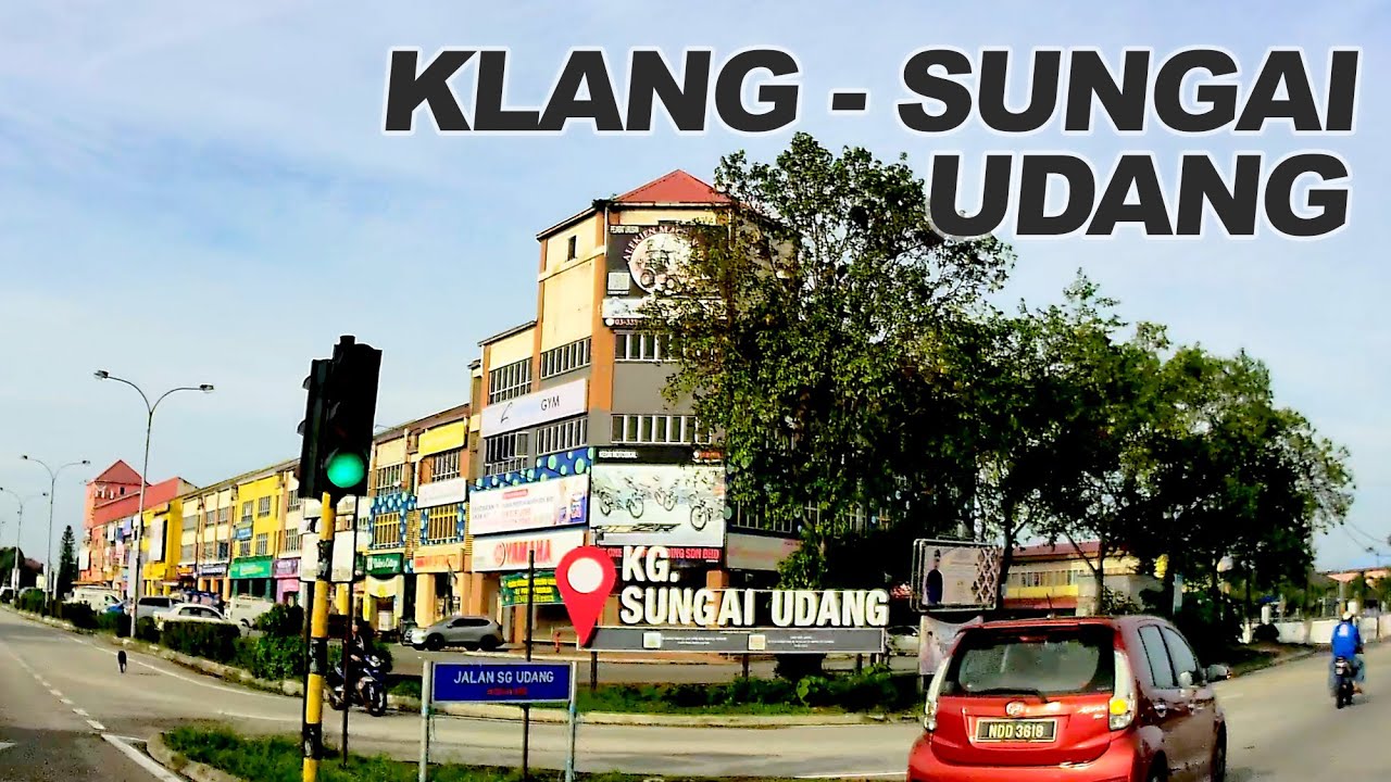 Selangor: Bulatan Berkeley - Lebuhraya Persekutuan - Bandar Klang - Sungai Udang - Kg. Delek