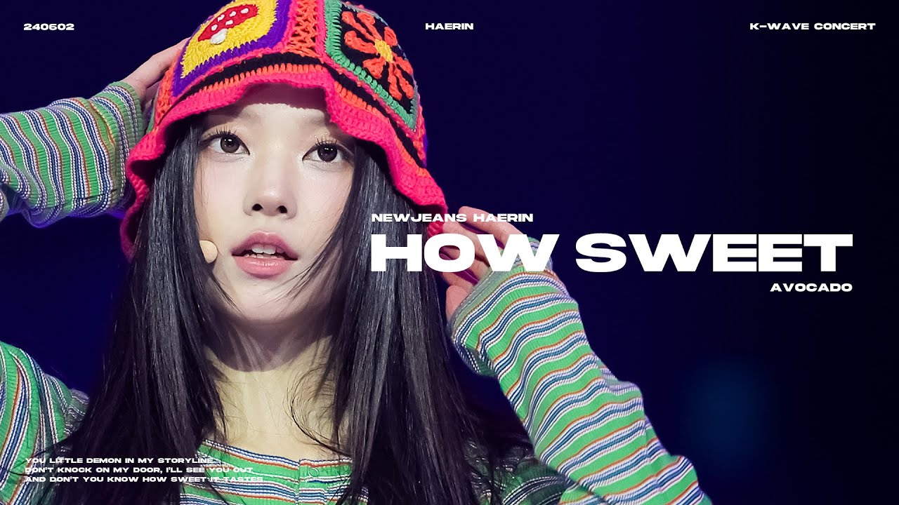 240602 인기가요 K-WAVE 뉴진스(newjeans) - How Sweet 해린 FOCUS CAM