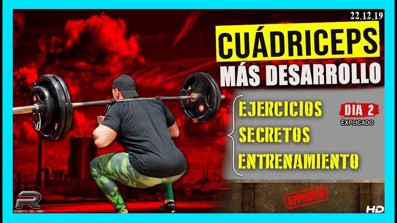 DIA 2 / CUÁDRICEPS MÁS DESARROLLO  CON  MEJOR TÉCNICA  Y MENOS PESO