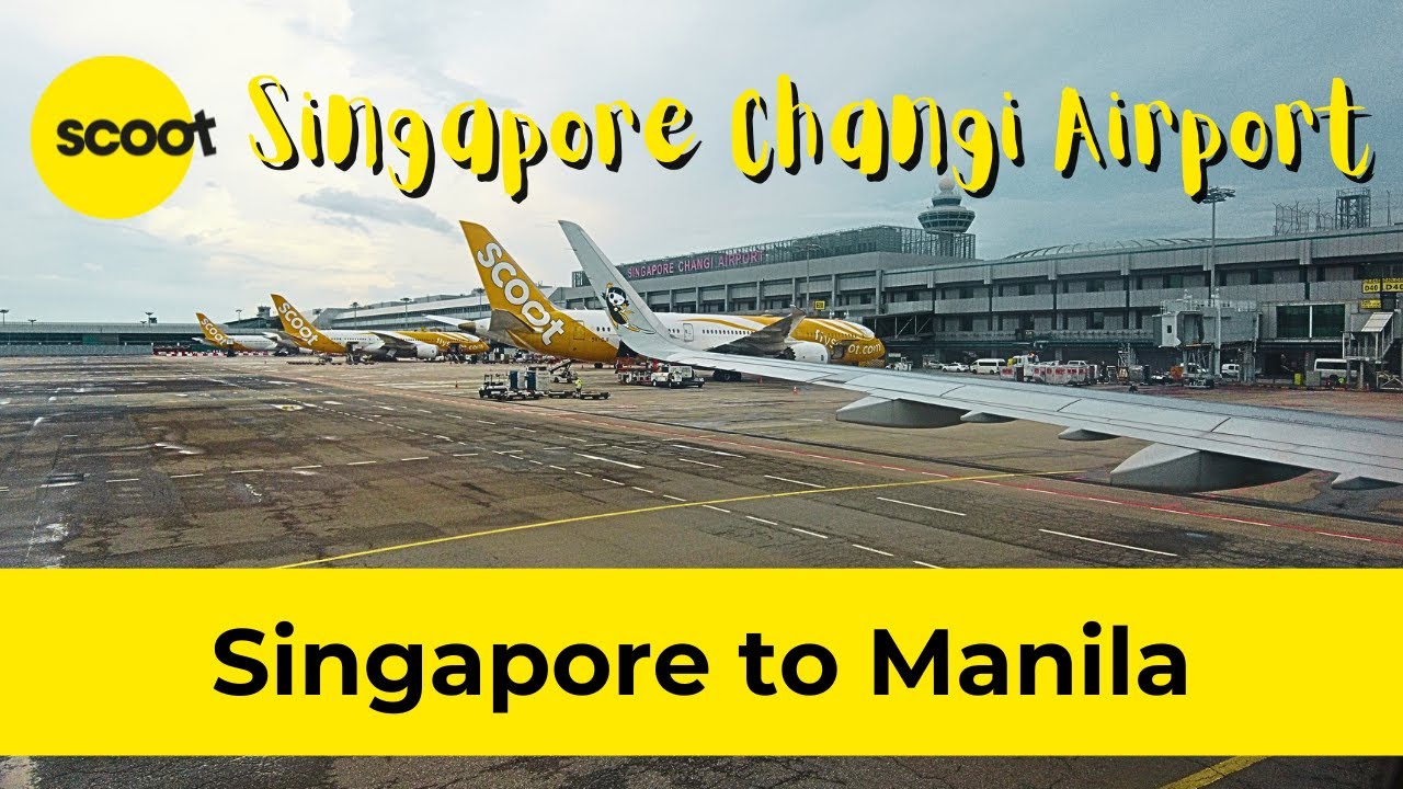 Singapore to Manila | Changi Airport to NAIA | Scoot Airlines | Airbus A321