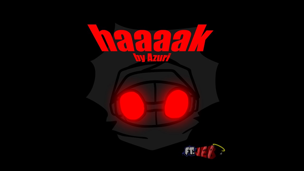Friday Night Funkin' Ft.Jeb - haaaak