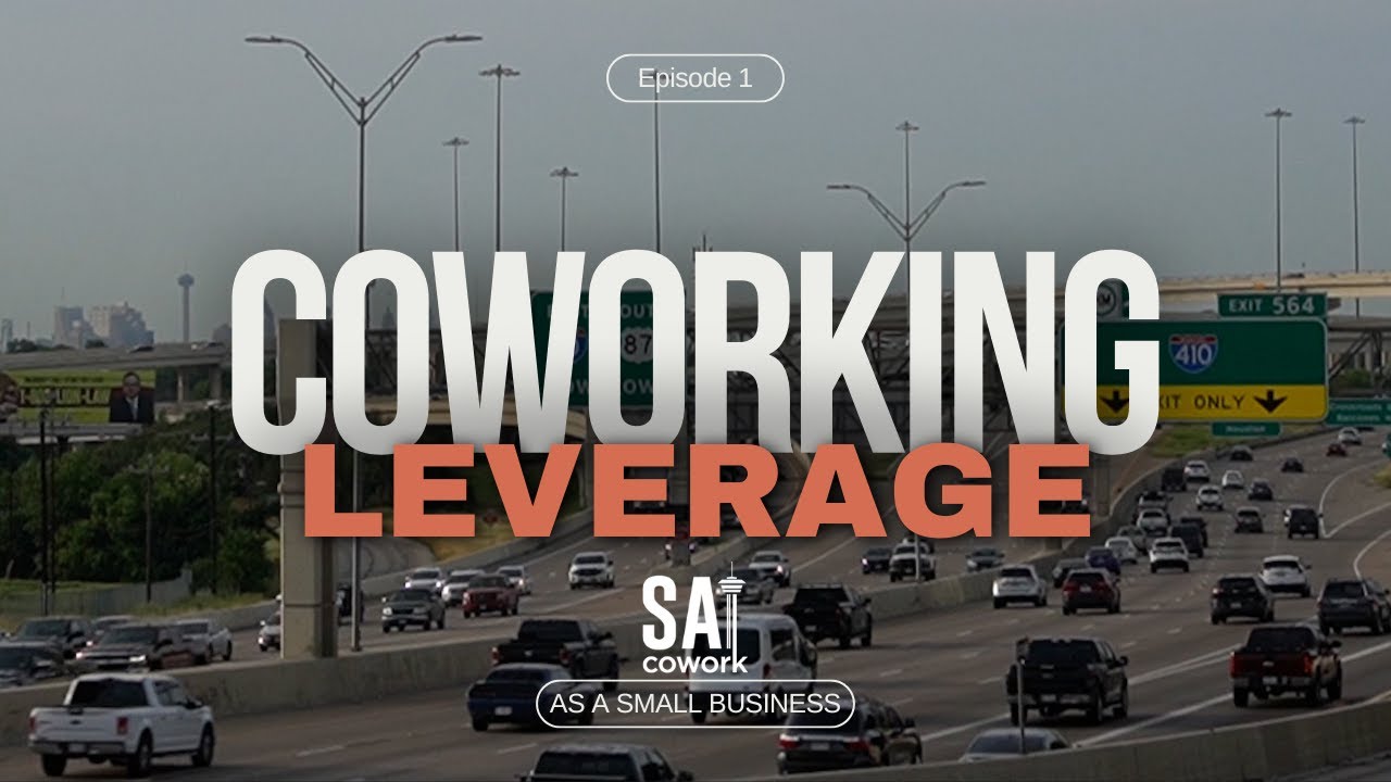 How Small Business Can Leverage Coworking to Scale - San Antonio Coworking Podcast - Episode 1