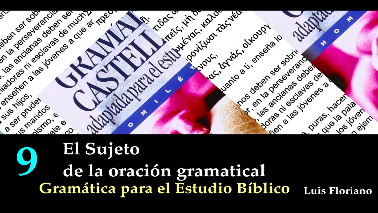 El sujeto de la oración gramatical