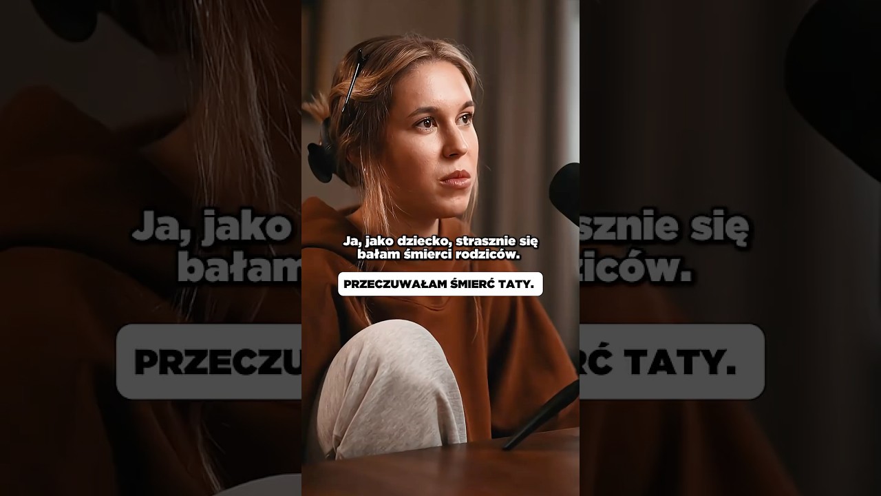 ZOJA: PRZECZUWAŁAM ŚMIERĆ TATY