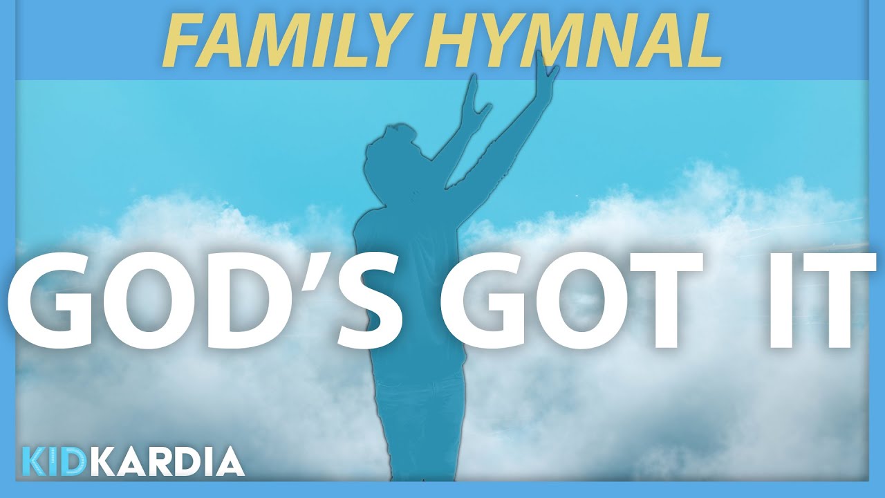 GOD'S GOT IT || MOTIONS & LYRICS || @FamilyHymnal