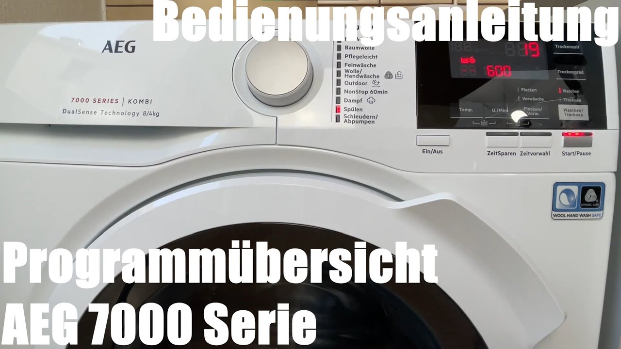 Programm&uuml;bersicht AEG 7000 Serie Kombi Waschtrockner Programme Waschmaschinen Bedienungs Anleitung