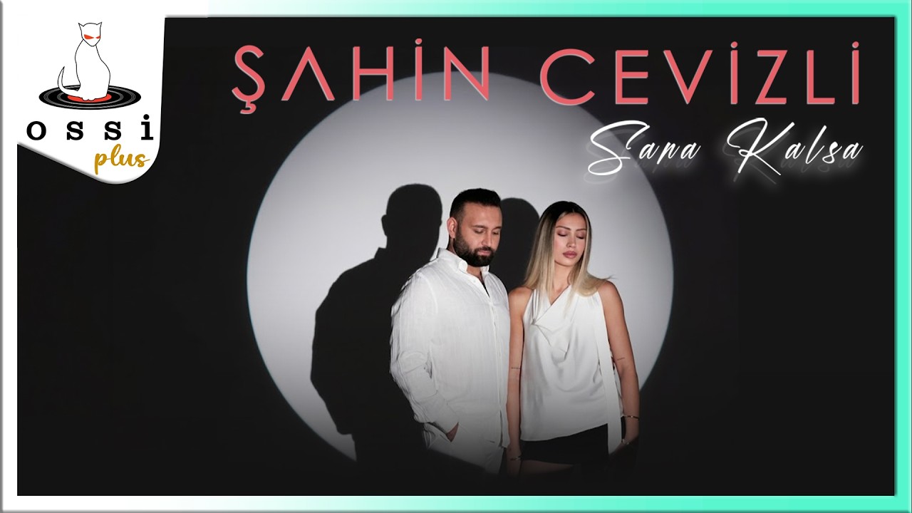 Şahin Cevizli - Sana Kalsa