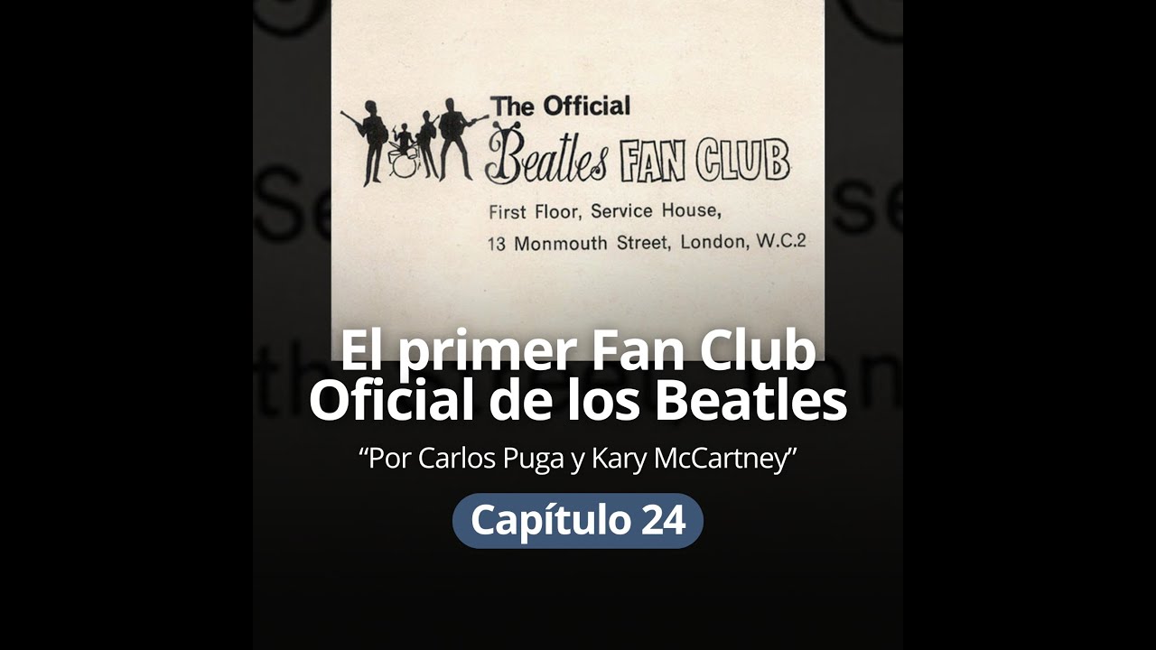 El primer fan club oficial de los Beatles.