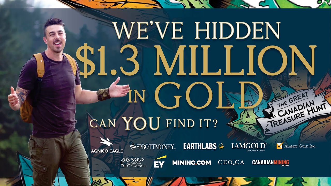 We've hidden $1.3m in Gold somewhere in Canada - can you find it?