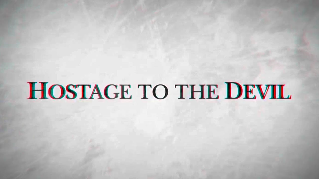 HOSTAGE TO THE DEVIL (2016) Tr&aacute;iler Oficial