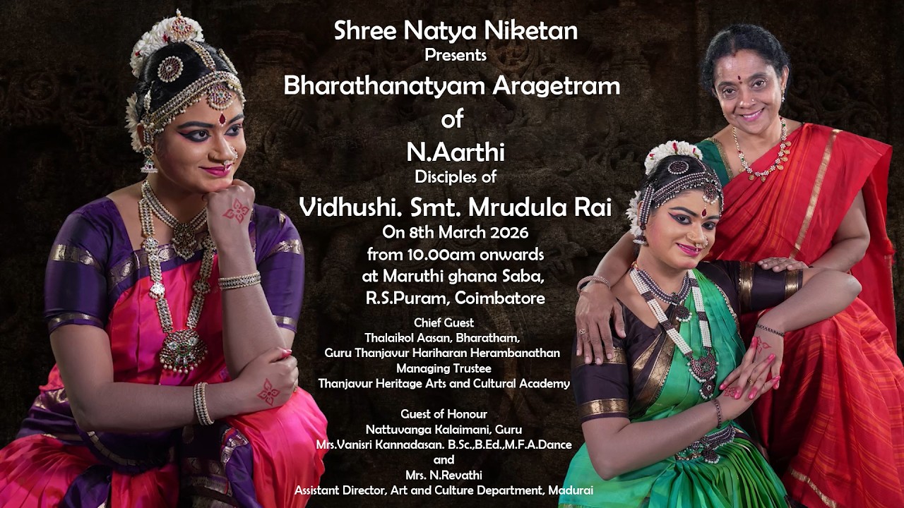 Shree Natya Niketan Presents Bharathanatyam Aragetram of Aarthi.N On 8th March 2026