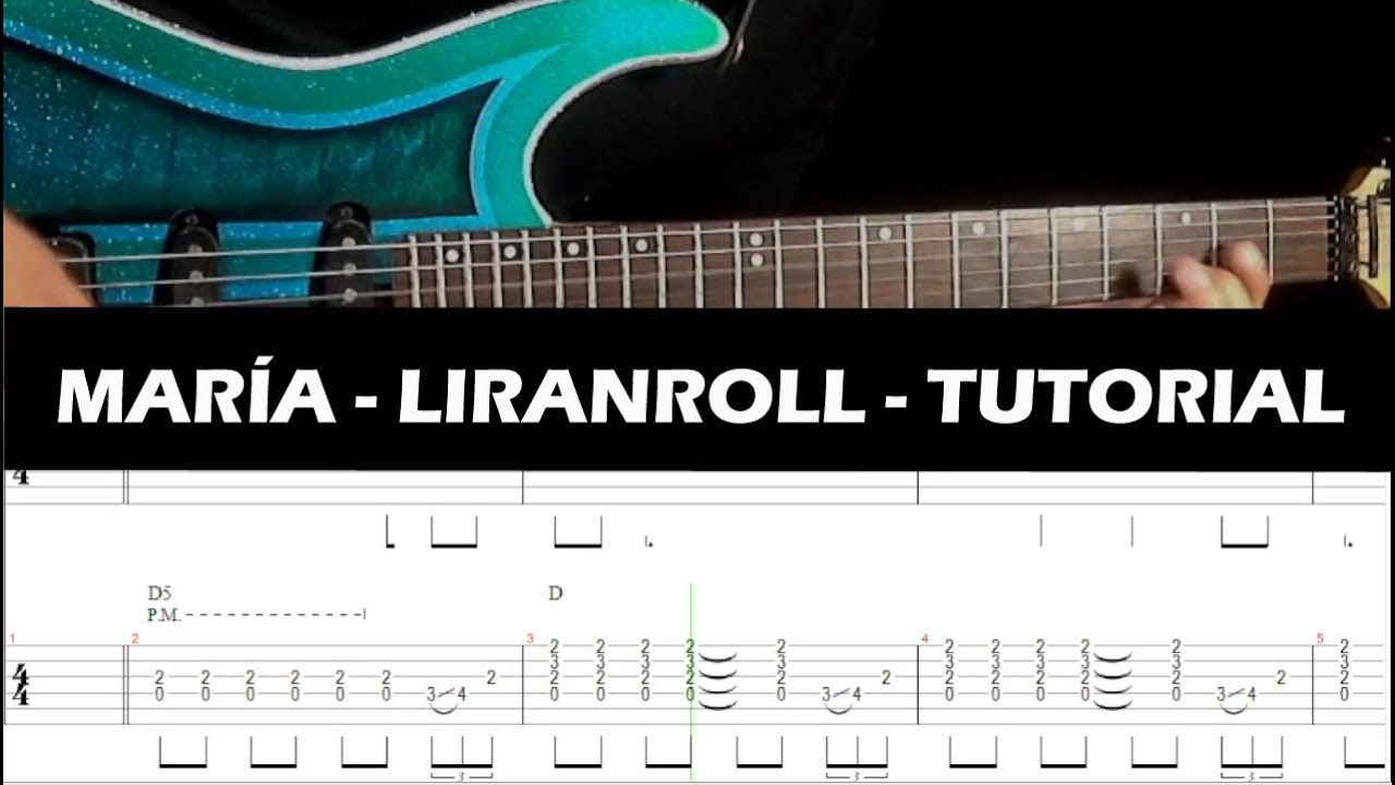 Cómo tocar María de Liranroll