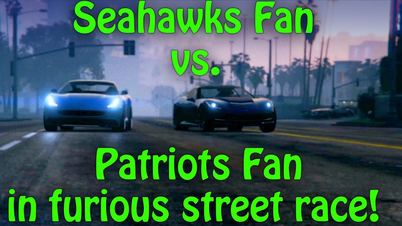Seahawks vs. Patriots: Fast & the Furious Race, GTA IRL Grand Theft Auto In Real Life (RIVALS)