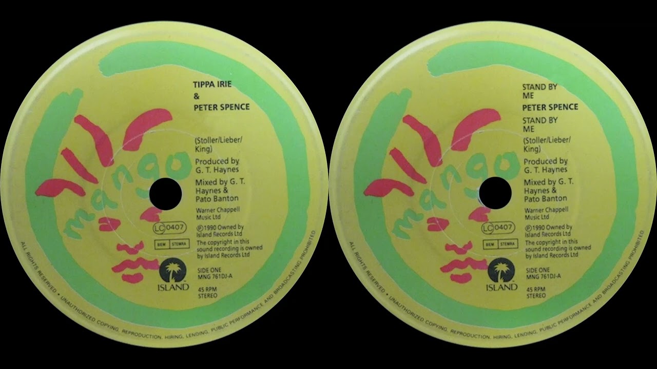 Tippa Irie Peter Spence - Stand By Me / Girl of My Best Friend