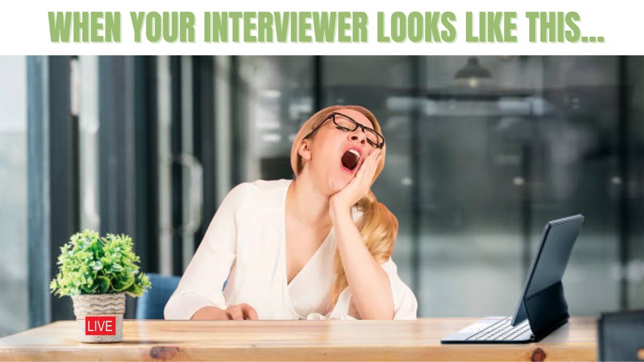 How to Deal with a Bored/Uninterested Interviewer!