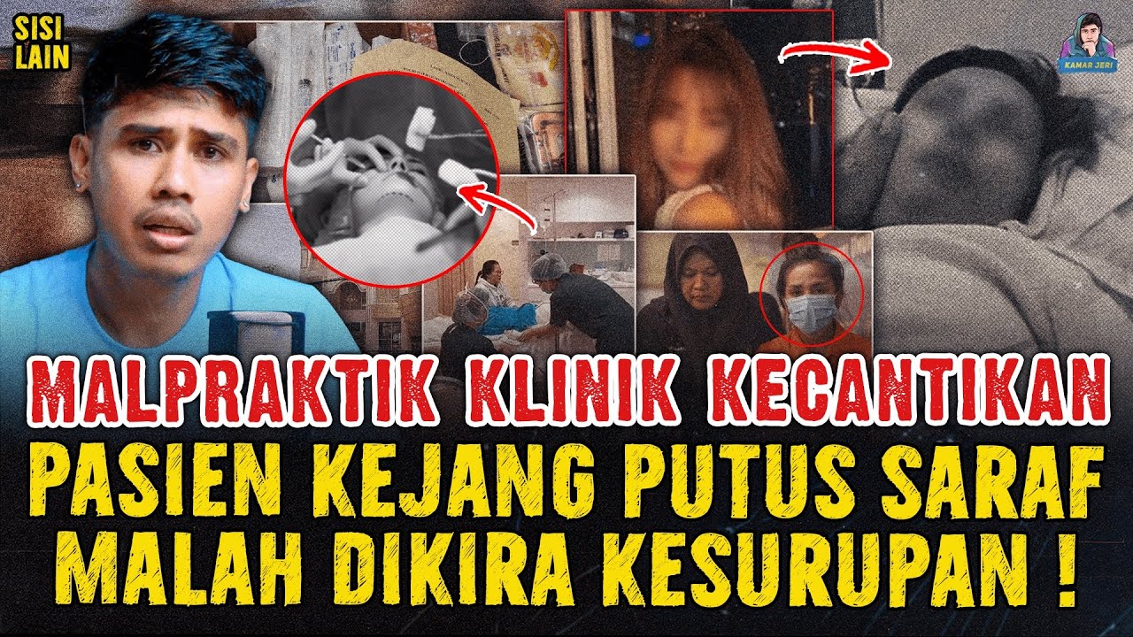 SEREM ! MALPRAKTIK KLINIK KECANTIKAN PASIEN SAMPAI KEJANG DAN LUMPUH MALAH DIKIRA KESURUPAN