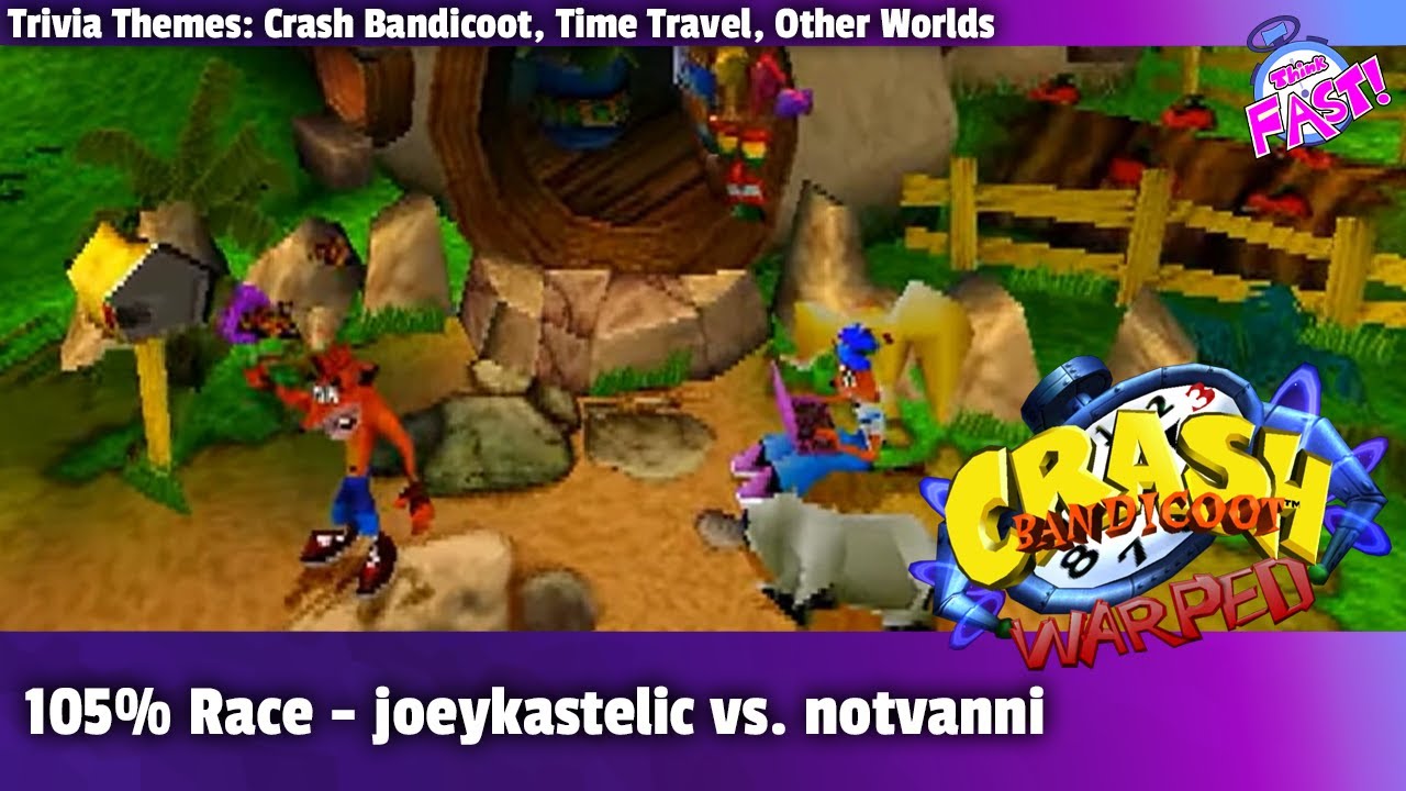 Crash Bandicoot 3: Warped - Think Fast! - GDQ Hotfix Speedruns