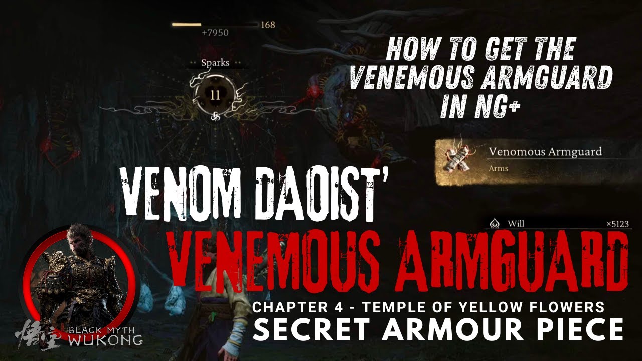 Black Myth: Wukong | Как получить Venom's Armguard в NG+ | Оружие Venom Daoist (секретная броня)