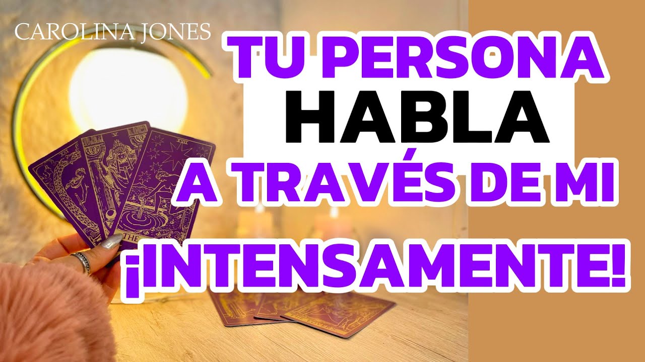 🕉️ TU PERSONA ESPECIAL HABLA A TRAVÉS DE MI INTENSAMENTE 🕉️