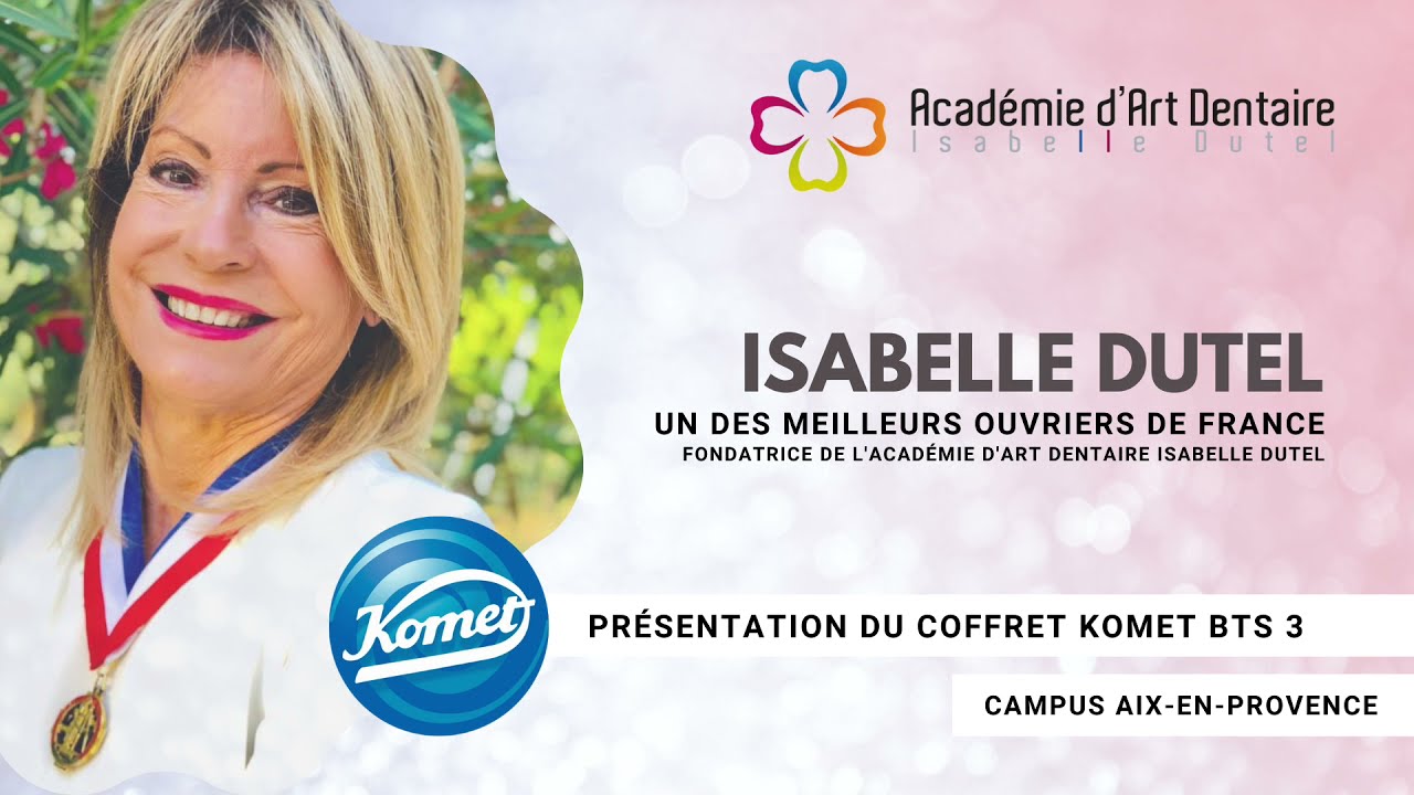 Isabelle Dutel, Meilleur Ouvrier de France en prothèse dentaire, nous présente son coffret Komet !