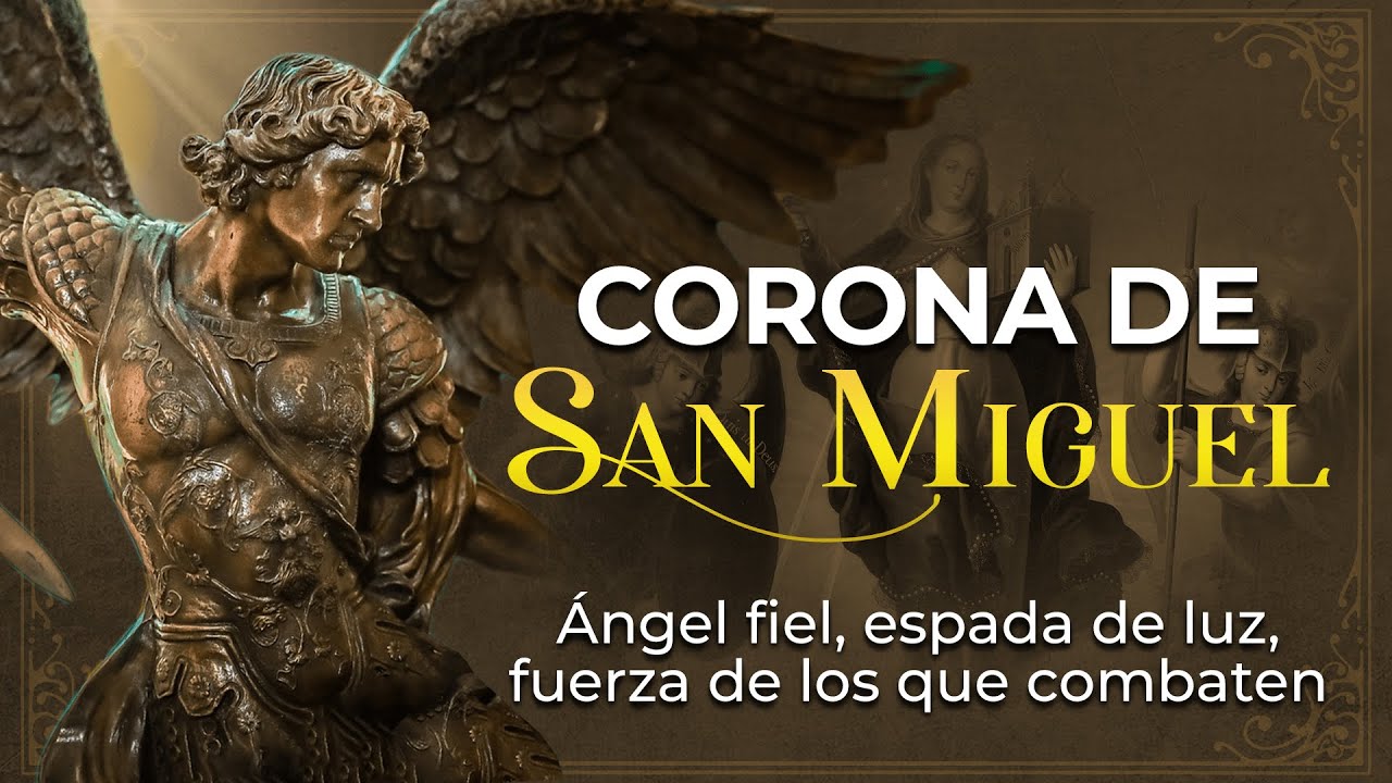 Coronilla a San Miguel Arcángel ⚔  Rosario Angélico 🙏 Padre Mauricio Galarza