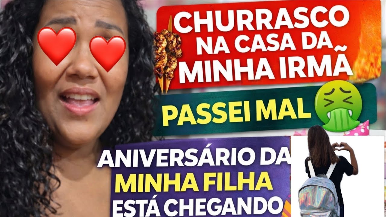 FUI NO CHURRASCO NA CASA DA MINHA IRMÃ/PASSEI MAL/CONTO COM AJUDA DE VOCÊS.