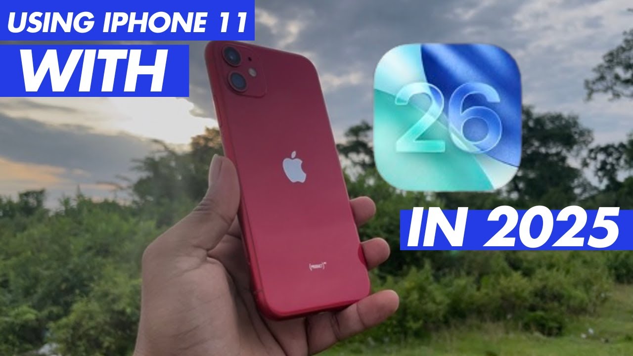 Using iPhone 11 in Mid 2025 with iOS 26