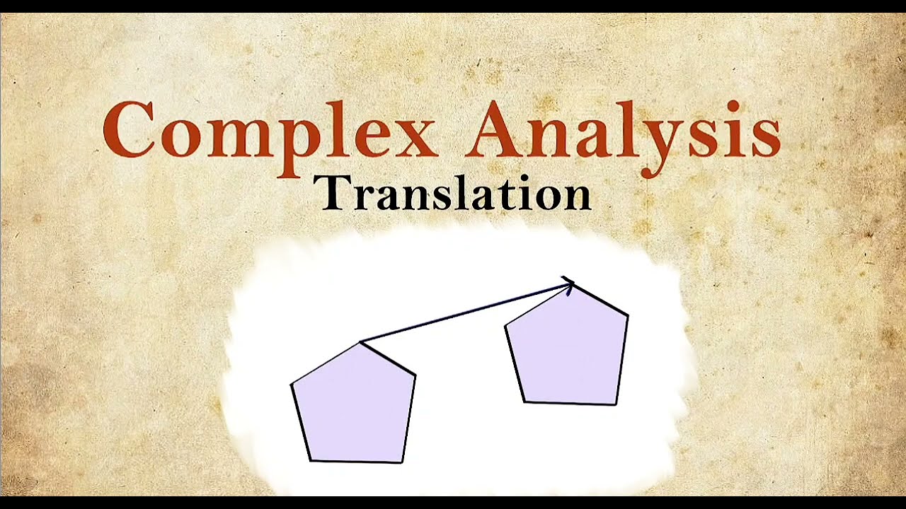 Complex analysis ||L-03 ||  Translation || translation magnification rotation inversion